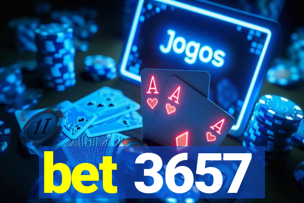 bet 3657